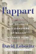 Bantam Books Lappart : The Delights and Disasters of Making My Paris Home