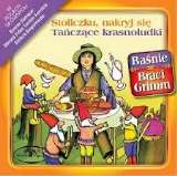 Warner Music Stoliczku, Nakryj Sie / Tanczace Krasnoludki - Basnie Braci Grimm