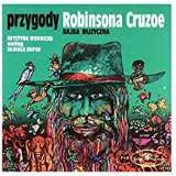 Warner Music Przygody Robinsona Cruzoe - Bajka Muzyczna