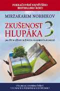 Norbekov Mirzakarim S. Zkuenost hlupka 3