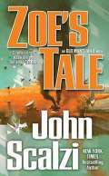 Scalzi John Zoes Tale : An Old Mans War Novel