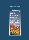 Univerzita Palackho O nmecky psan literatue prask, moravsk a idovsk