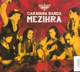 Caravana Banda Mezihra