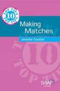 Cousins Jennifer Ten Top Tips for Making Matches
