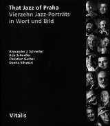 Vitalis That Jazz of Praha