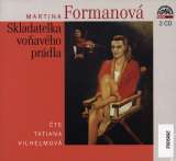 Formanov� Martina Skladatelka vo�av�ho pr�dla