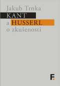 Filosofia Kant a Husserl o zkuenosti