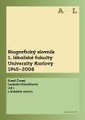 Karolinum Biografick slovnk 1. lkask fakulty Univerzity Karlovy 1945-2008