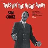 Cooke Sam Twistin' Night Away