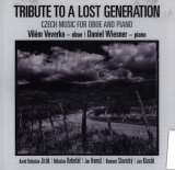 Veverka Vilm Tribute To A Lost Generation - Czech Music For Oboe And Piano