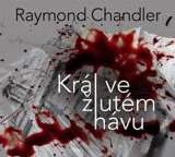 Various Chandler: Krl ve lutm hvu