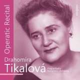 Tikalov Drahomra Opern recitl