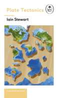 Stewart Ian Plate Tectonics: A Ladybird Expert Book