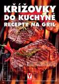 Vaut Kovky do kuchyn - Recepty na gril