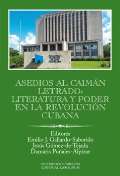 Karolinum Asedios al caimn letrado: literatura y poder en la Revolucin Cubana