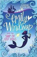 Orion Books Ltd. Emily Windsnap and the Ship of Lost Souls