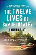 Tinder press The Twelve Lives of Samuel Hawley