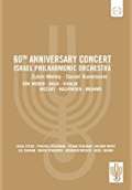Barenboim Daniel Euroarts - Israel Philharmonic Orchestra - 60th Anniversary Concert