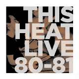 This Heat Live 80-81