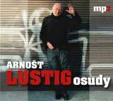 Lustig Arnot Lustig: Osudy (MP3-CD)
