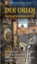 Eminent Der Orloj - Esoterisches Prag