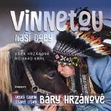 Eminent Vinnetou naší doby