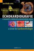 Maxdorf Echokardiografie u pacient s chronickm onemocnnm ledvin a vod do kardionefrologie