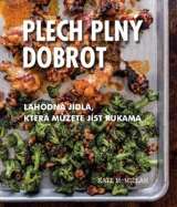 Omega Plech plný dobrot - Lahodná jídla, která můžete jíst rukama