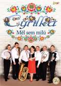 esk muzika Cyrilka - Ml jsem mil - CD + DVD