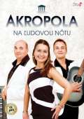 esk muzika Akropola - Na ludovou notu - CD + DVD
