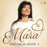 esk muzika Mara - Halo tak jak se m - CD