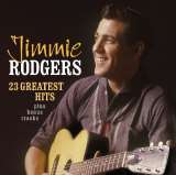 Rodgers Jimmie 23 Greatest Hits + Bonus Tracks