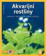 Scheurmannová Ines Akvarijní rostliny