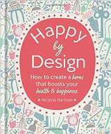  Happy by Design