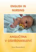 Baumrukov Irena English in Nursing / Anglitina v oetovatelstv