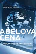 Academia Abelova cena - Nejvyšší ocenění za matematiku