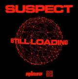 Suspect Still Loading