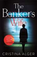 Mulholland Books The Bankers Wife