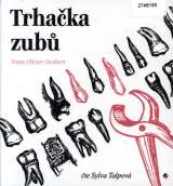 Tympanum Giesbert: Trhaka zub (MP3-CD)