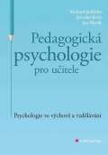 Grada Pedagogick psychologie pro uitele - Psychologie ve vchov a vzdlvn