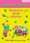 Cambridge University Press Hippo and Friends Starter: Teachers Book