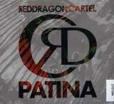 Red Dragon Cartel Patina