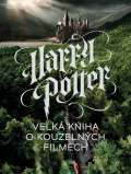 Slovart Harry Potter - Velk kniha o kouzelnch filmech
