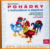 ernk Michal Pohdky O kohoutkovi a slepice - CD