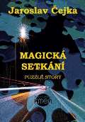 ejka Jaroslav Magick setkn aneb Puzzle story