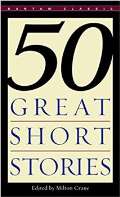 Bantam Clasic Fifty Great Short Stories (Bantam Classics)