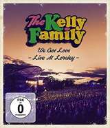 Kelly Family We Got Love-Live At Loreley