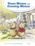 PEARSON English Readers Level 1: Town Mouse and Country Mouse