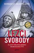 Jota Lezci svobody - Zlat vk polskho horolezectv
