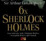 Doyle Arthur Conan 6x Sherlock Holmes - Výběr z již legendární knihy povídek Dobrodružství Sherlocka Holmese - CDmp3